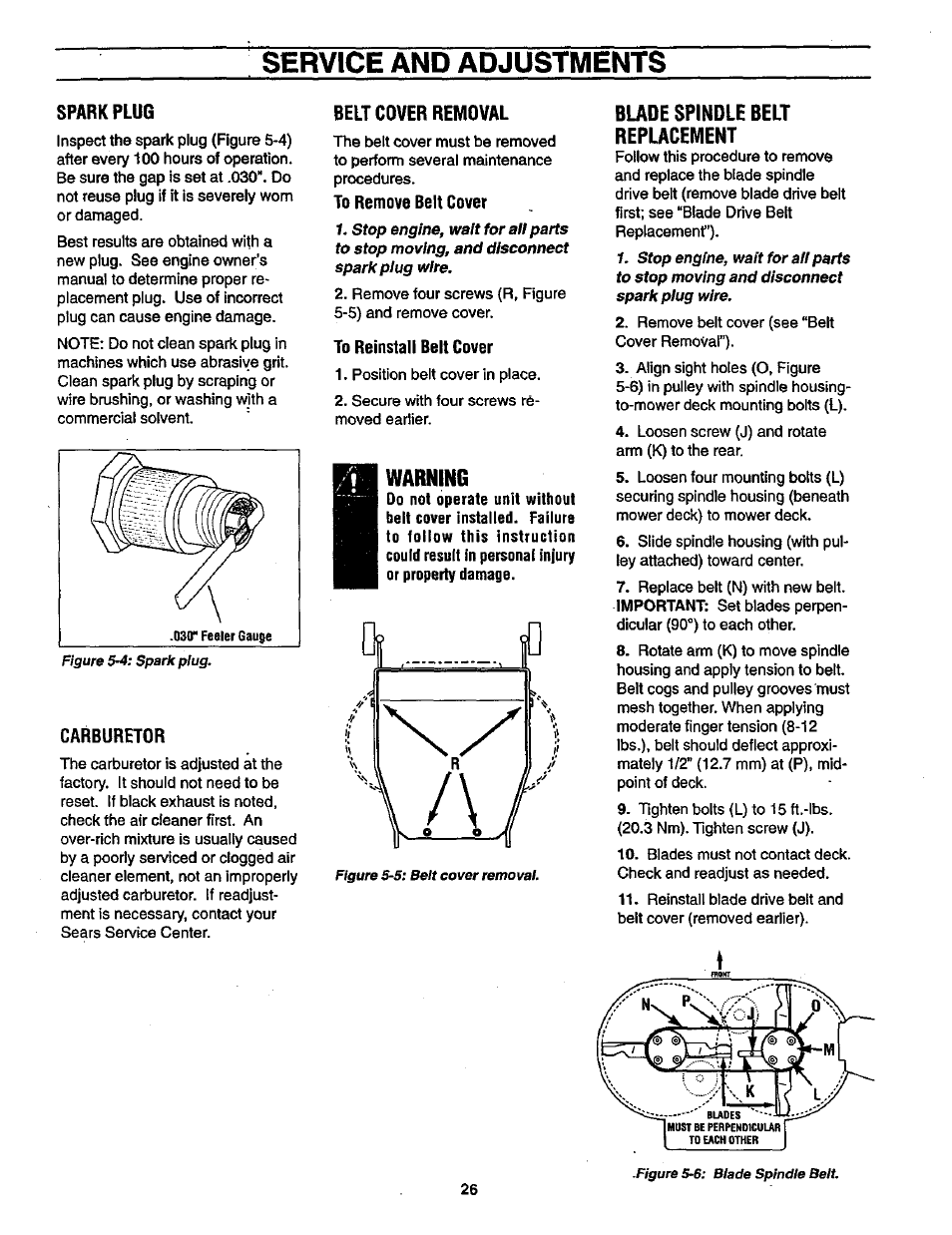Sparkplug, Carburetor, Belt cover removal | To remove belt cover, To reinstall belt cover, Warking, Bude spindle belt replacement, Spark plug, Service and adjustments, Figure | Craftsman 987.889000 User Manual | Page 26 / 52