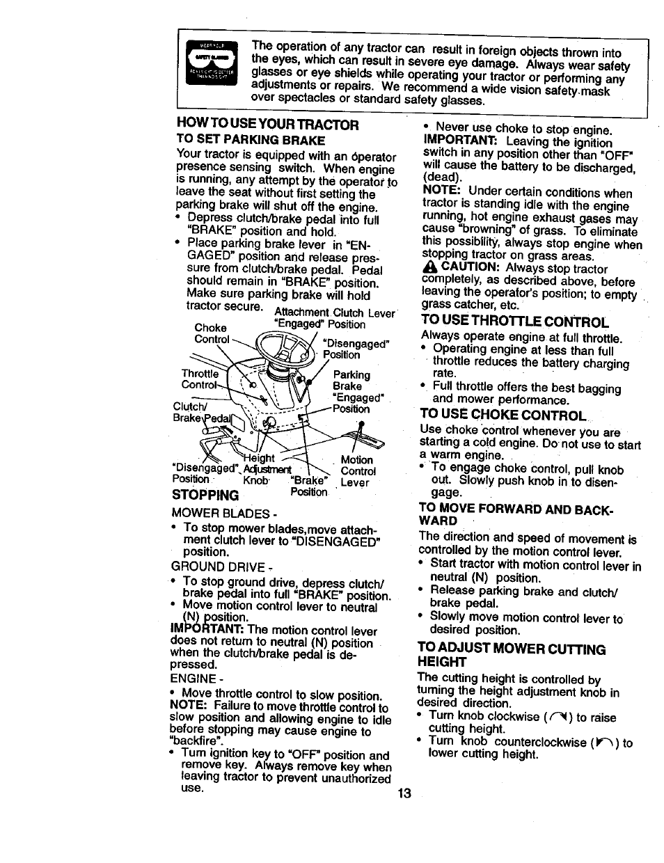 Stopping, To use throttle control, To usé choke control | To adjust mower cutting height, Brake^eda | Craftsman 917.270961 User Manual | Page 13 / 60