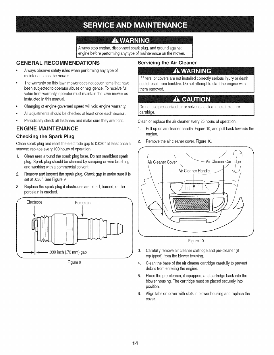 Awarning, General recommendations, Engine maintenance | Checking the spark plug, Servicing the air cleaner, A caution, Service and maintenance, Warning | Craftsman 247.887330 User Manual | Page 14 / 72