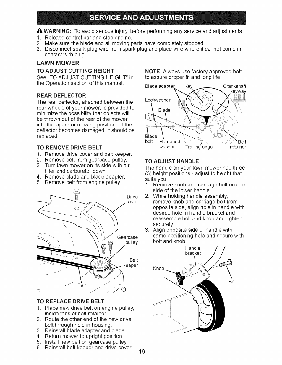 Service and adjustments, To adjust cutting height, Rear deflector | To remove drive belt, To replace drive belt, To adjust handle | Craftsman 917.376543 User Manual | Page 16 / 48