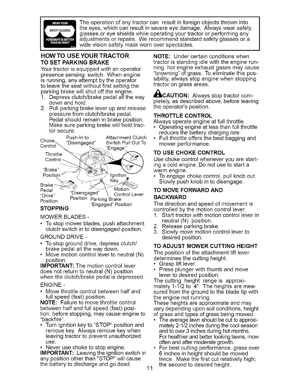 Howto use your tractor to set parking brake, Stopping, Throttle control | To use choke control, To move forward and backward, To adjust mower cutting height | Craftsman 917.273663 User Manual | Page 11 / 56