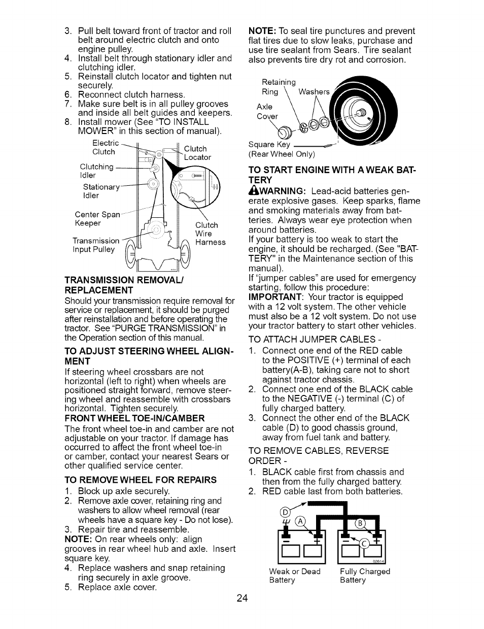 Transmission removal/ replacement, To adjust steering wheel alignment, To remove wheel for repairs | To start engine with a weak battery | Craftsman 917.273663 User Manual | Page 24 / 56
