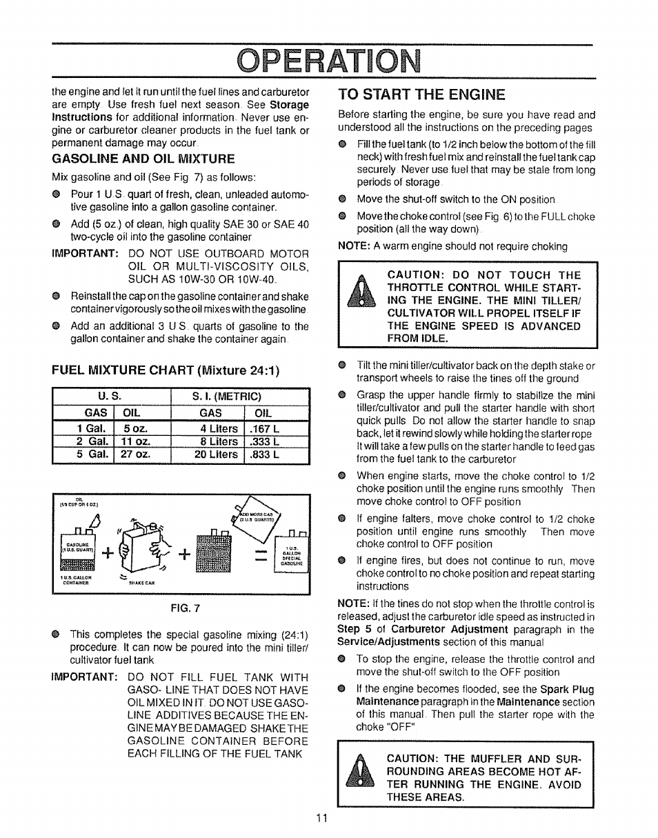 Gasoline and oil mixture, Fuel mixture chart (mixture 24:1), To start the engine | Operation, U. s | Craftsman 536.797500 User Manual | Page 11 / 20
