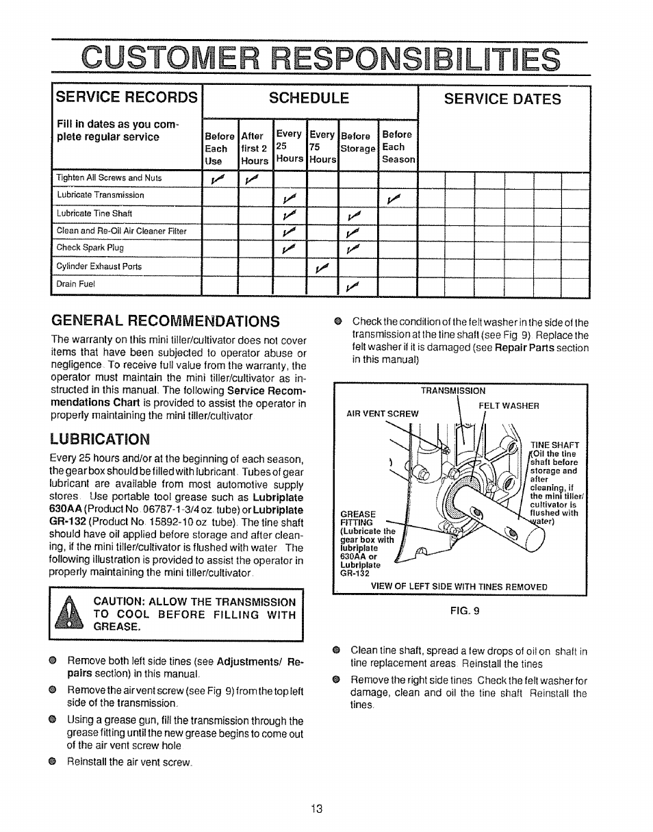 Customie3 responsibilities, General recommendations, Service records schedule service dates | Lubrication | Craftsman 536.797500 User Manual | Page 13 / 20