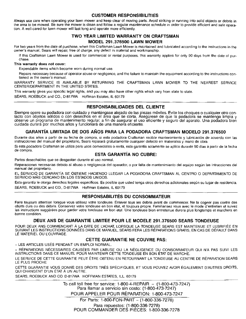 Customer responsibilities, Responsabilidades del cliente, Esta garantía no cubre | Responsabilites du consommateur, Cette guarantie ne couvre pas | Craftsman 291.376500 User Manual | Page 7 / 7