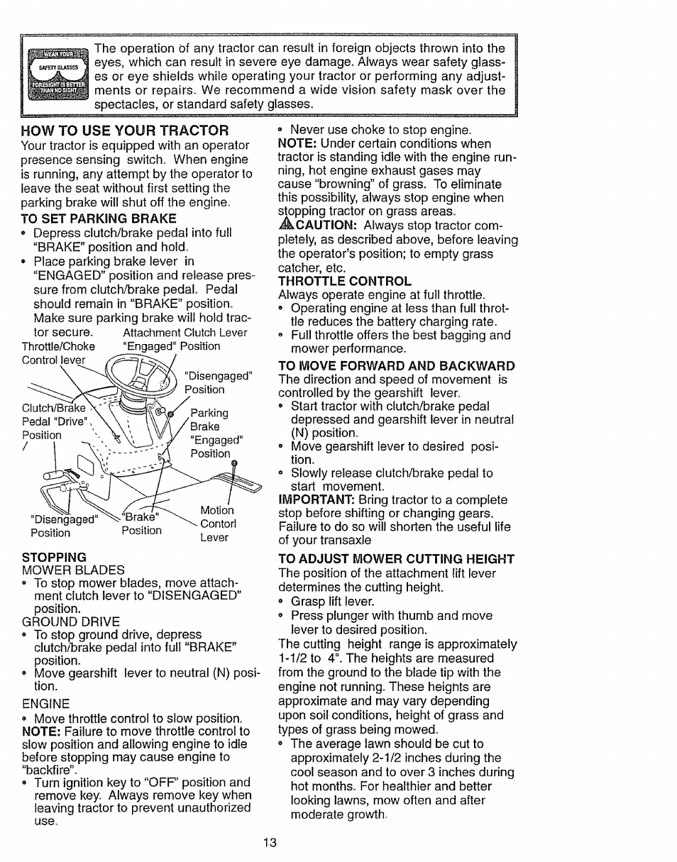 Stopping, Throttle control, To move forward and backward | To adjust mower cutting height, How to use your tractor | Craftsman 917.270631 User Manual | Page 13 / 60