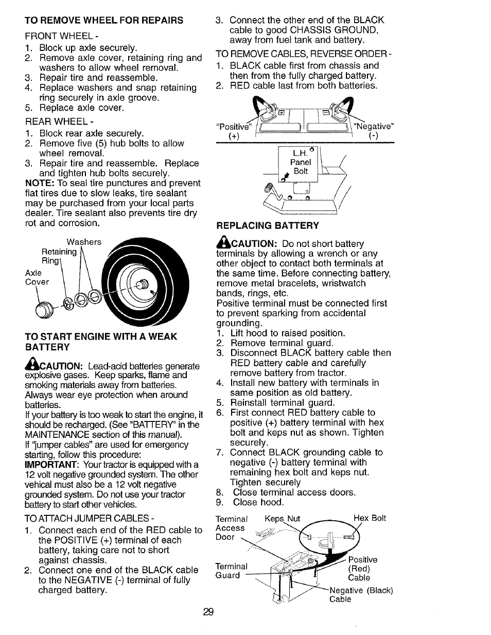 To remove wheel for repairs, To start engine with a weak battery, Replacing battery | Ákcí | Craftsman 917.273062 User Manual | Page 29 / 68