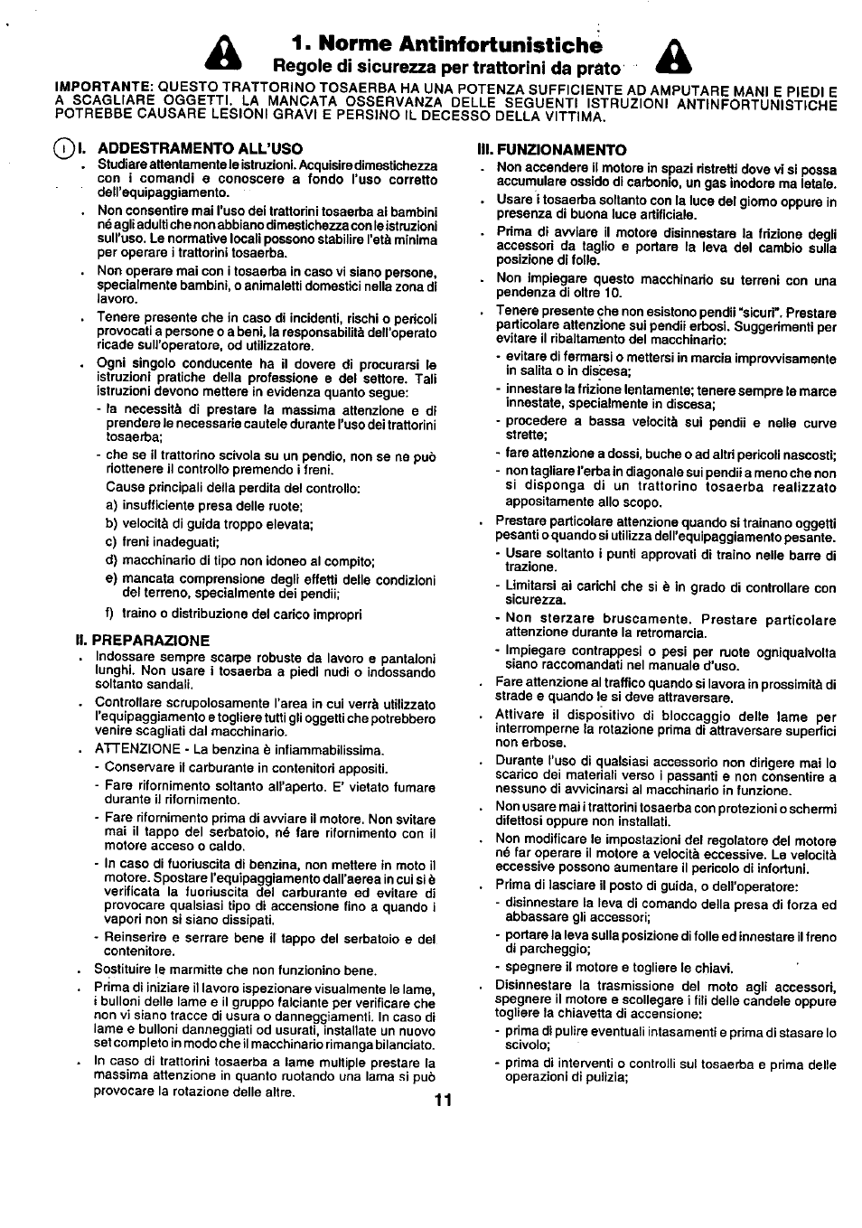 I} i. addestramento all’uso, Ii. preparazione, Iii. funzionamento | Norme antinfortunistiche | Craftsman 25949 User Manual | Page 11 / 68