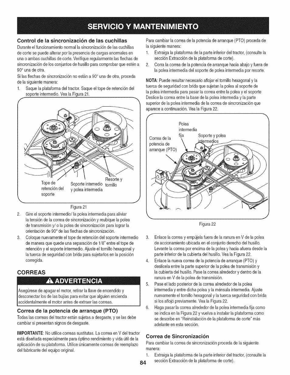 Correas, A advertencia, Correa de sincronización | Servicio y mantenimiento, Advertencia, Control de la sincronización de las cuchillas, Correa de la potencia de arranque (pto) | Craftsman 247.28933 User Manual | Page 180 / 192