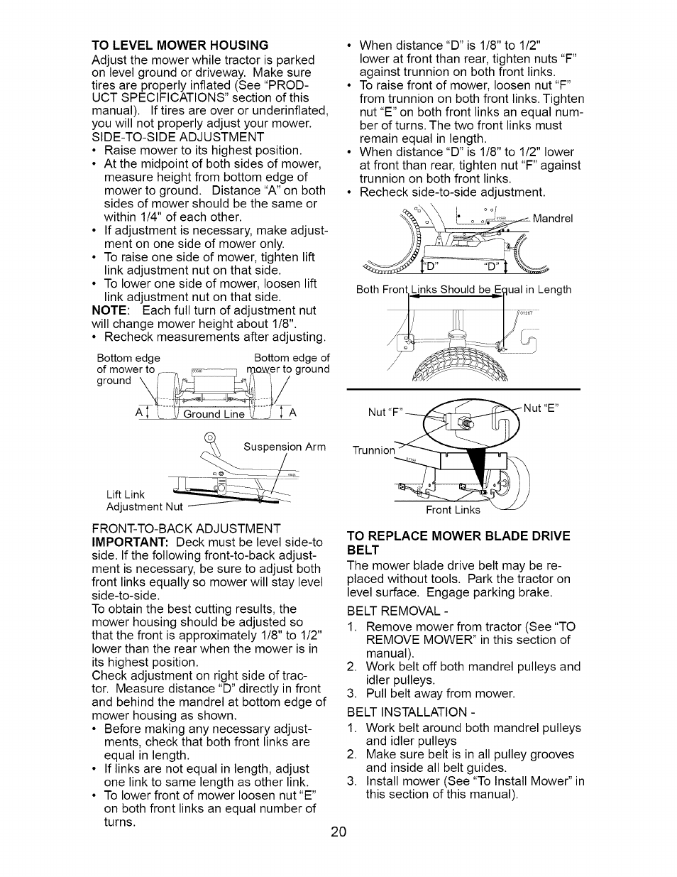 To level mower housing, To replace mower blade drive, Belt | Craftsman 917.275632 User Manual | Page 20 / 52