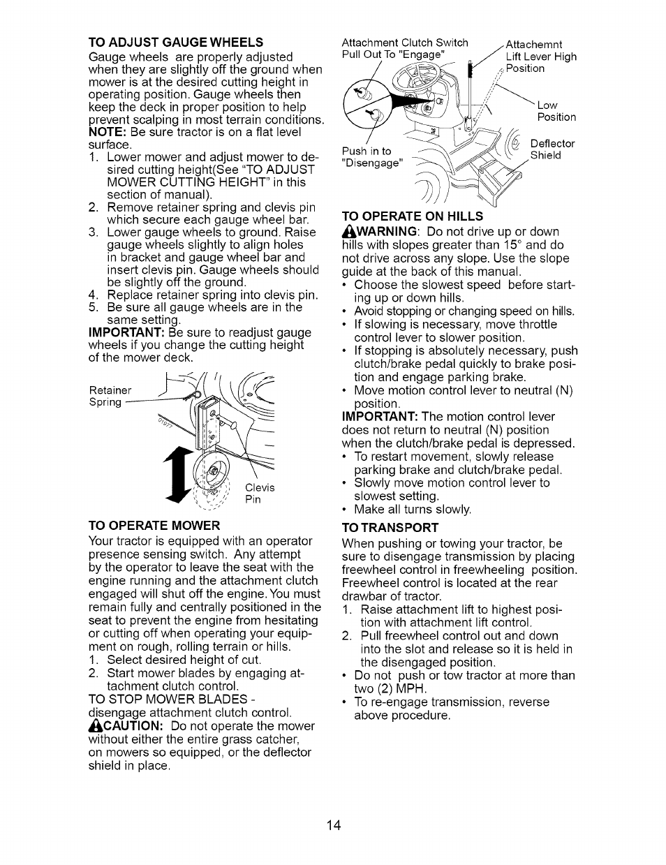 To adjust gauge wheels, To operate mower, To transport | Craftsman 917.273648 User Manual | Page 14 / 56