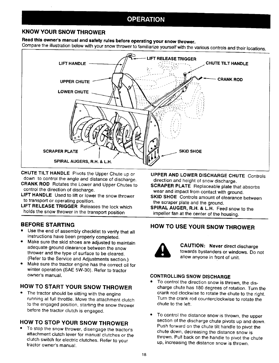 Operation, Know your snow thrower, Before starting | How to start your snow thrower, How to stop your snow thrower, How to use your snow thrower, Controlling snow discharge | Craftsman 486.24839 User Manual | Page 18 / 28