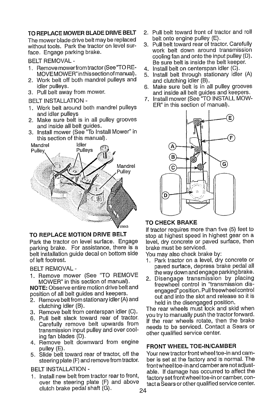 To replace mower blade drive belt, To replace motion drive belt, To check brake | Front wheel toe-in/camber | Craftsman 917.28914 User Manual | Page 24 / 64