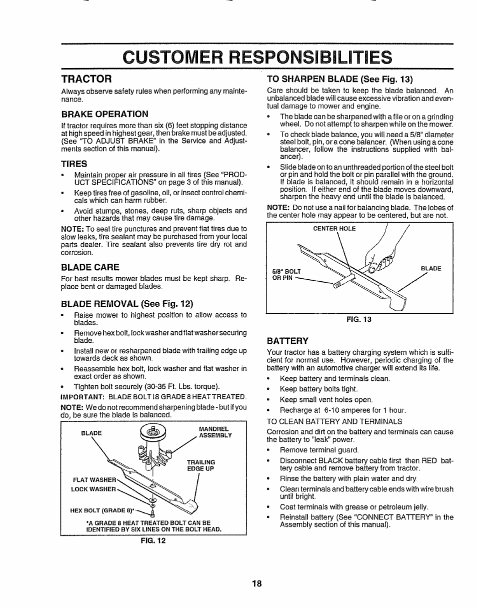 Brake operation, Tires, Blade care | To sharpen blade (see fig. 13), Battery, Customer responsibilities, Tractor | Craftsman 917.258911 User Manual | Page 18 / 60