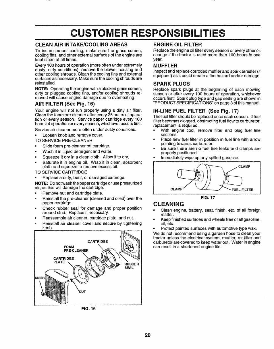 Clean air intake/cooling areas, Engine oil filter, Muffler | Spark plugs, In-line fuel filter (see fig. 17), Cleaning, Spark plug(s), Customer responsibilities | Craftsman 917.258911 User Manual | Page 20 / 60