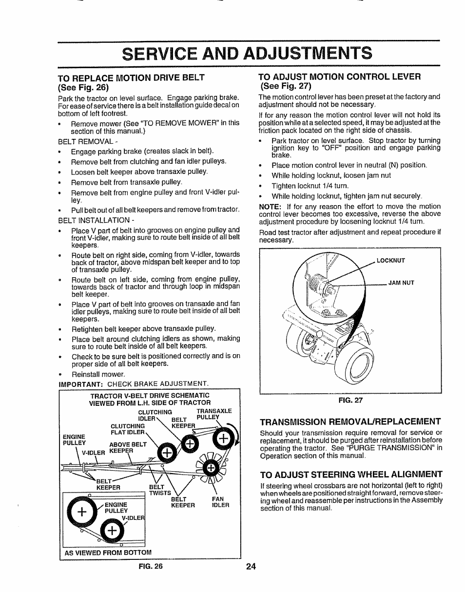 To replace motion drive belt (see fig. 26), To adjust motion control lever (see fig. 27), Transmission removal/replacement | To adjust steering wheel alignment, Service and adjustments | Craftsman 917.258911 User Manual | Page 24 / 60
