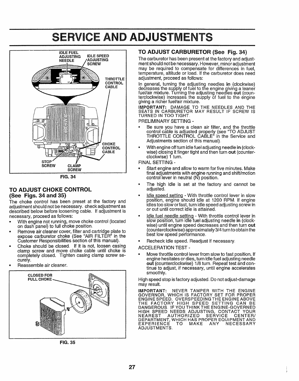 To adjust choke control (see figs. 34 and 35), To adjust carburetor (see fig. 34), Service and adjustments | Craftsman 917.258911 User Manual | Page 27 / 60