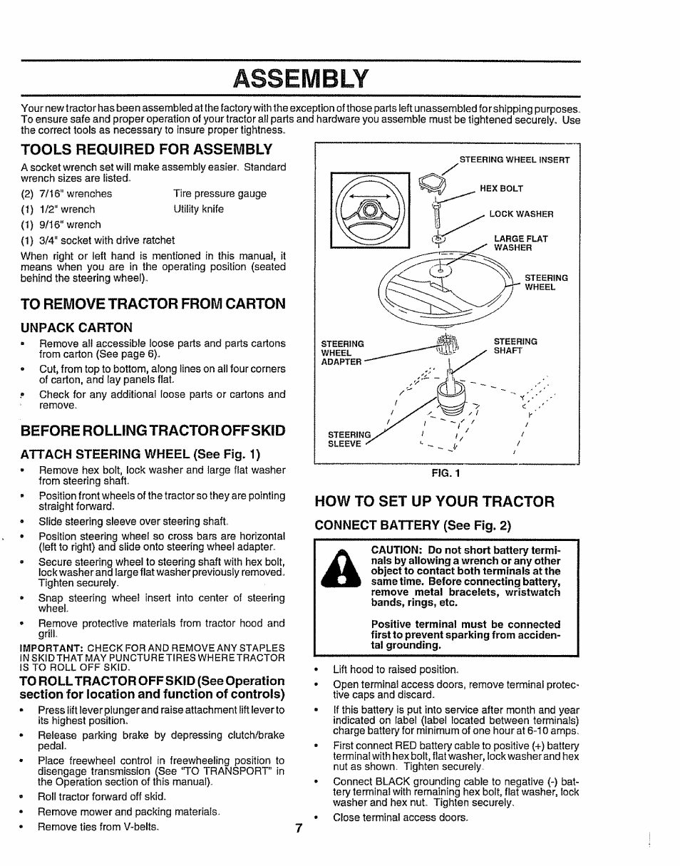 Tools required for assembly, To remove tractor from carton, Unpack carton | Before rolling tractor offskid, Attach steering wheel {see fig. 1), How to set up your tractor, Connect battery (see fig. 2), Assembly | Craftsman 917.258911 User Manual | Page 7 / 60