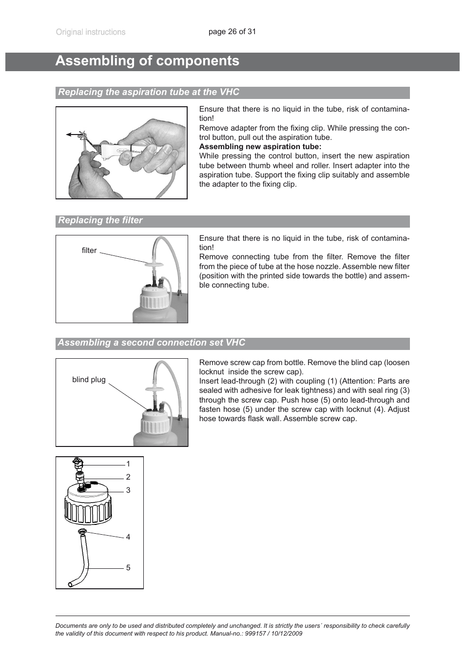 Assembling of components, Replacing the aspiration tube at the vhc, Replacing the filter | Assembling a second connection set vhc | VACUUBRAND BVC 21 NT VARIO User Manual | Page 26 / 31