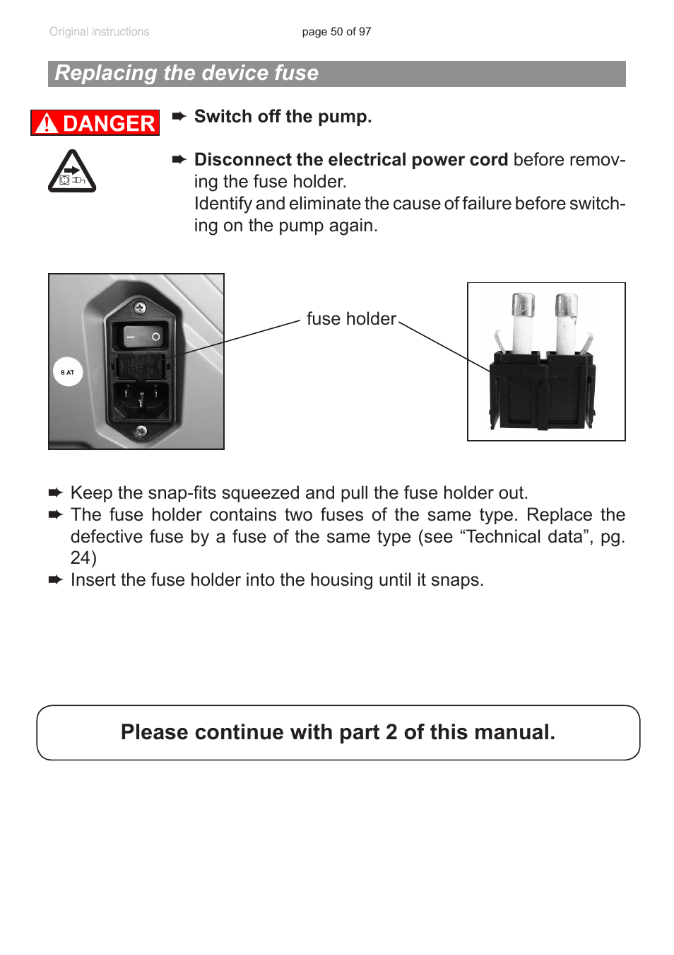 Replacing the device fuse, Please continue with part 2 of this manual | VACUUBRAND MV 10C NT VARIO o.C. User Manual | Page 50 / 97
