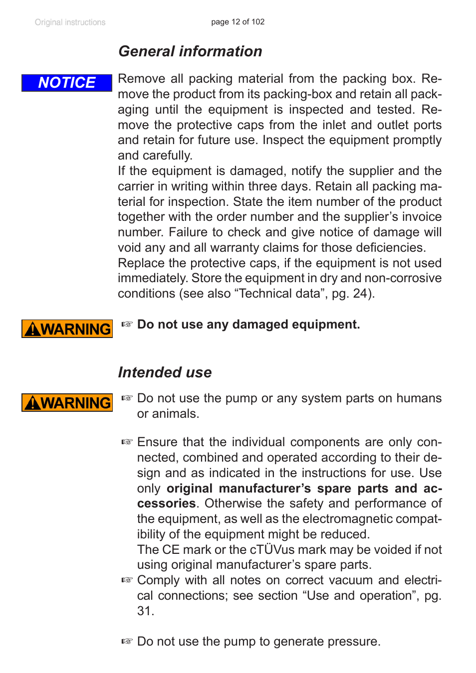 General information, Intended use, Notice | VACUUBRAND MZ 1C User Manual | Page 12 / 102