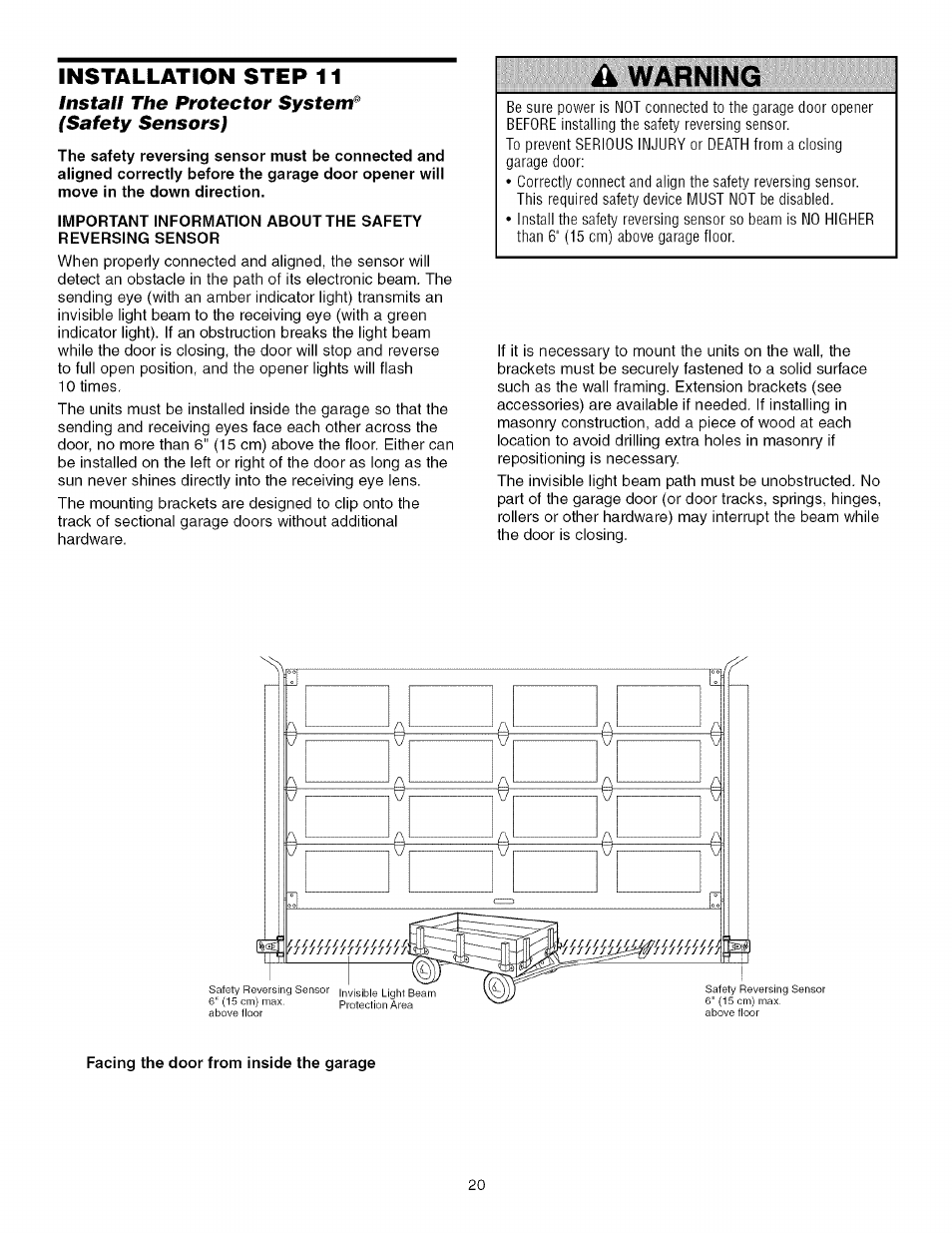 Install the protector system, Safety sensors), Facing the door from inside the garage | Ik warning | Craftsman 139.53918d User Manual | Page 20 / 79