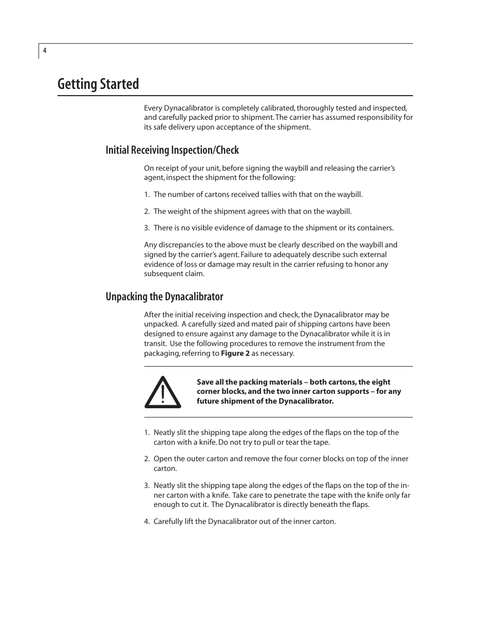 Getting started, Initial receiving inspection/check, Unpacking the dynacalibrator | VICI Dynacalibrator 345 User Manual | Page 8 / 31