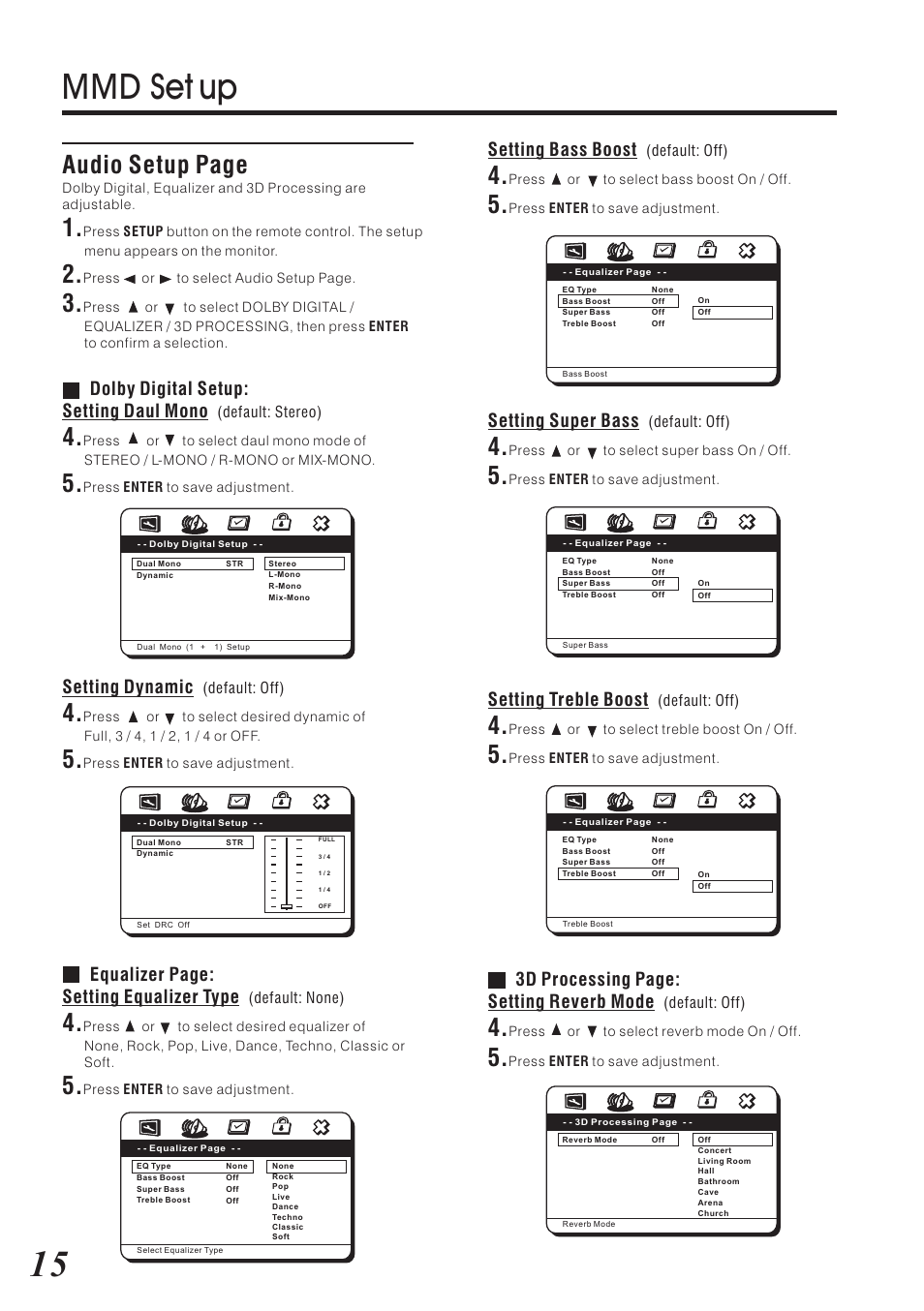 Mmd set up, Audio setup page, Dolby digital setup: setting daul mono | Setting dynamic, Equalizer page: setting equalizer type, Setting bass boost, Setting super bass, Setting treble boost, 3d processing page: setting reverb mode | Vizualogic RoadTrip Elite 9 User Manual | Page 16 / 32