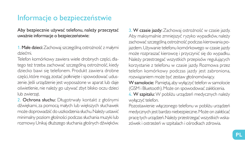 Informacje o bezpieczeństwie | Wiko RAINBOW 4G User Manual | Page 207 / 218