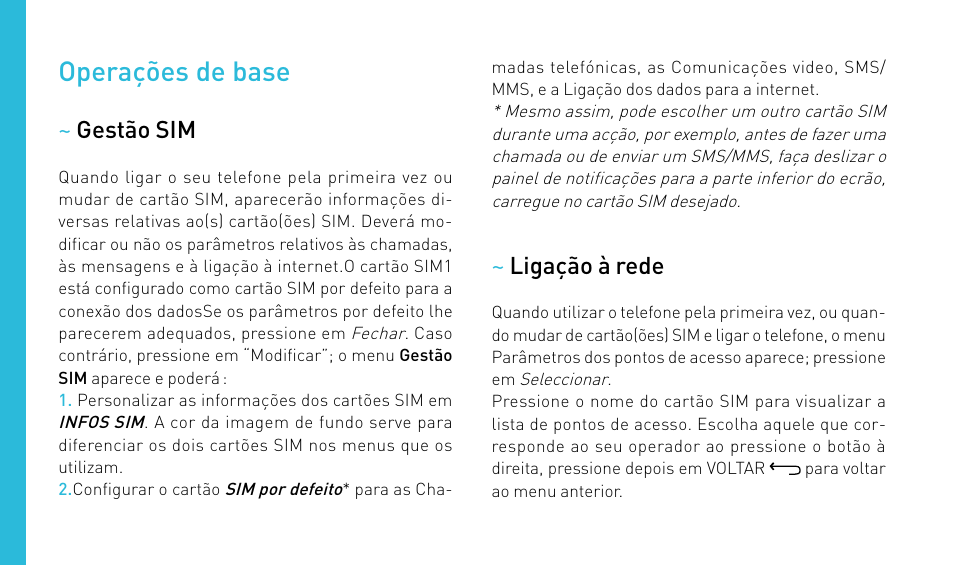 Operações de base | Wiko HIGHWAY User Manual | Page 108 / 194