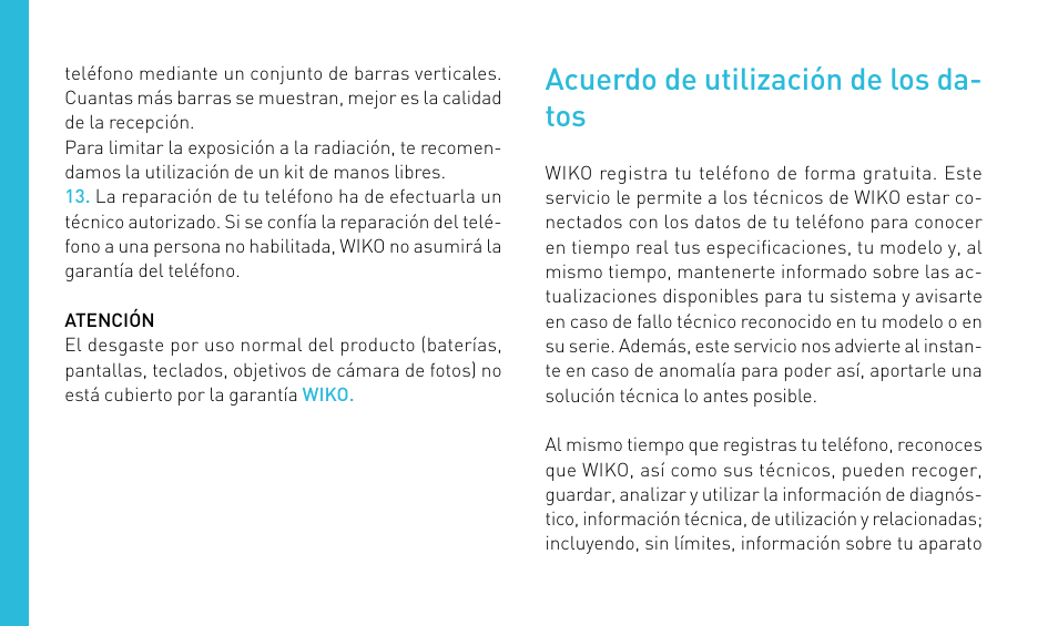 Acuerdo de utilización de los da- tos | Wiko DARKFULL User Manual | Page 94 / 194