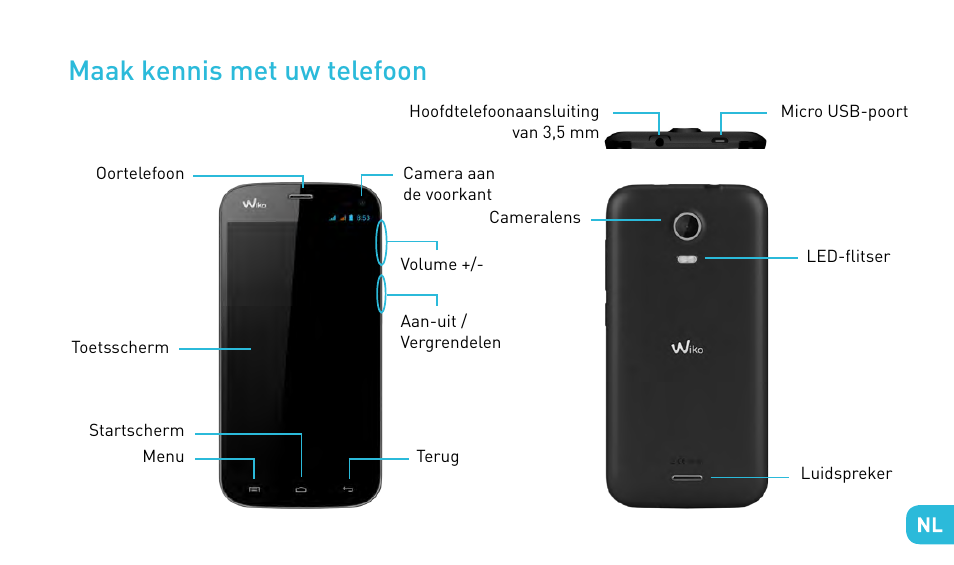 Maak kennis met uw telefoon | Wiko DARKMOON User Manual | Page 151 / 194