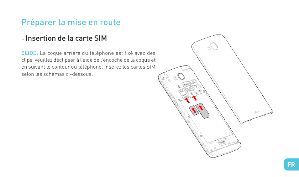 Préparer la mise en route | Wiko SLIDE User Manual | Page 9 / 210