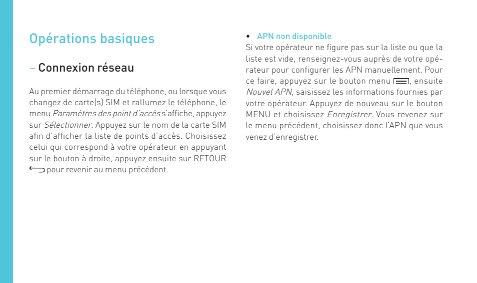 Opérations basiques | Wiko BIRDY 4G User Manual | Page 40 / 235