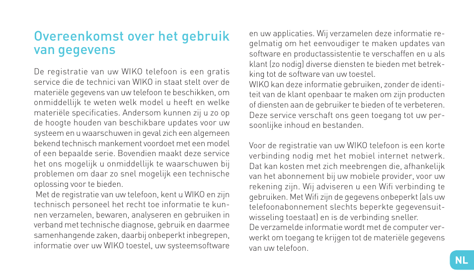 Overeenkomst over het gebruik van gegevens | Wiko SUNSET User Manual | Page 181 / 235