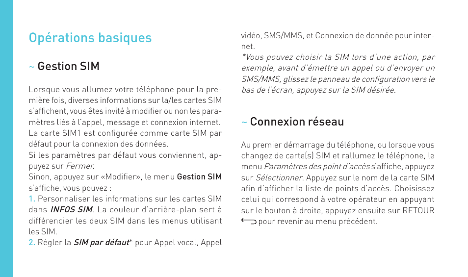 Opérations basiques | Wiko LENNY User Manual | Page 40 / 235
