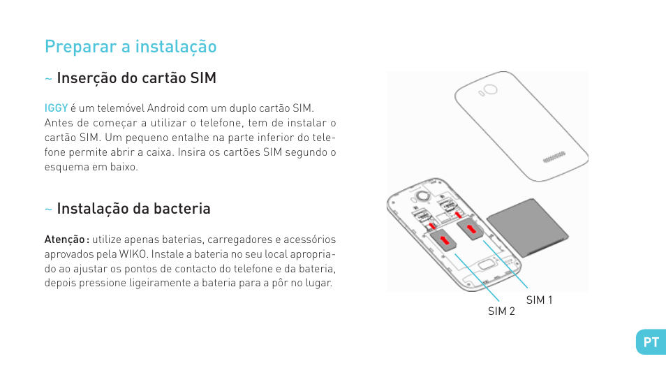 Preparar a instalação | Wiko IGGY User Manual | Page 105 / 194