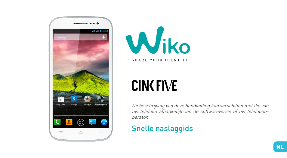 Snelstartgids, Snelle naslaggids | Wiko CINK FIVE User Manual | Page 147 / 194