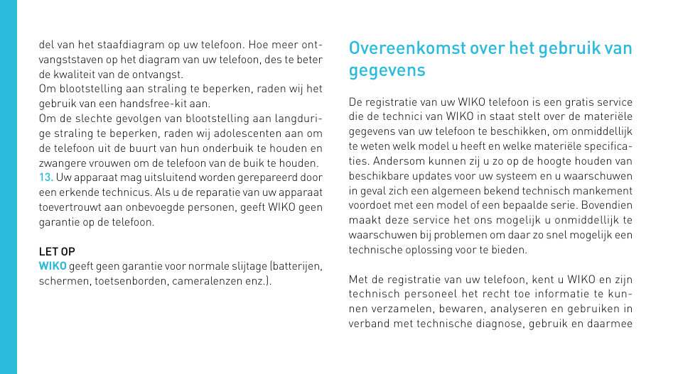 Overeenkomst over het gebruik van gegevens | Wiko CINK FIVE User Manual | Page 166 / 194
