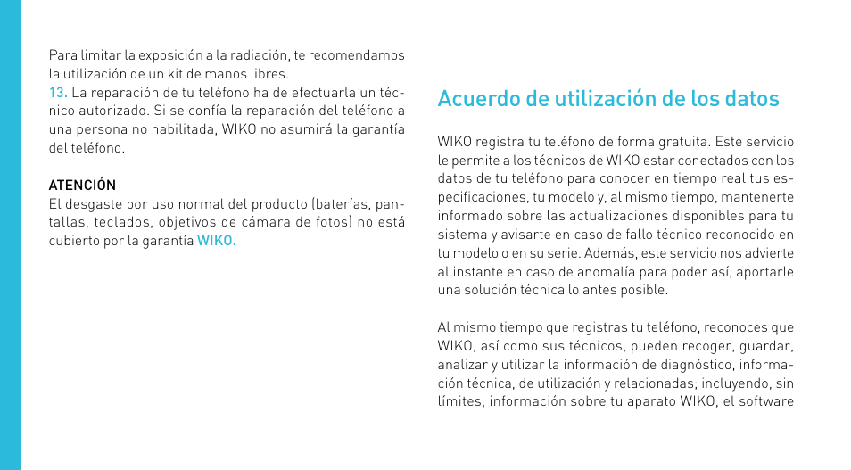 Acuerdo de utilización de los datos | Wiko CINK FIVE User Manual | Page 94 / 194
