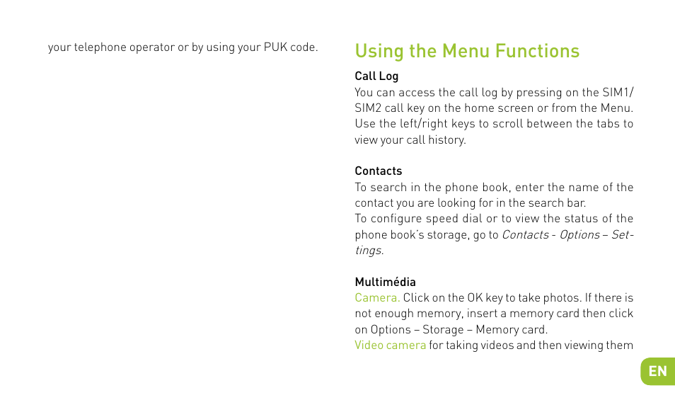 Using the menu functions | Wiko MINZ+ User Manual | Page 27 / 148