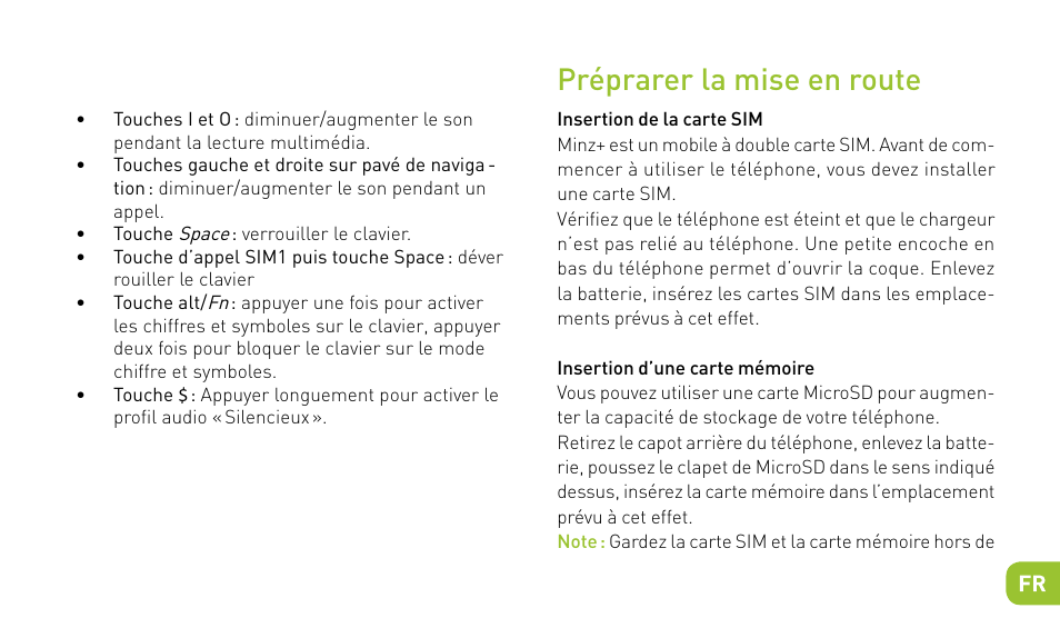 Préprarer la mise en route | Wiko MINZ+ User Manual | Page 7 / 148