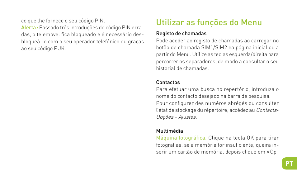 Utilizar as funções do menu | Wiko MINZ+ User Manual | Page 81 / 148