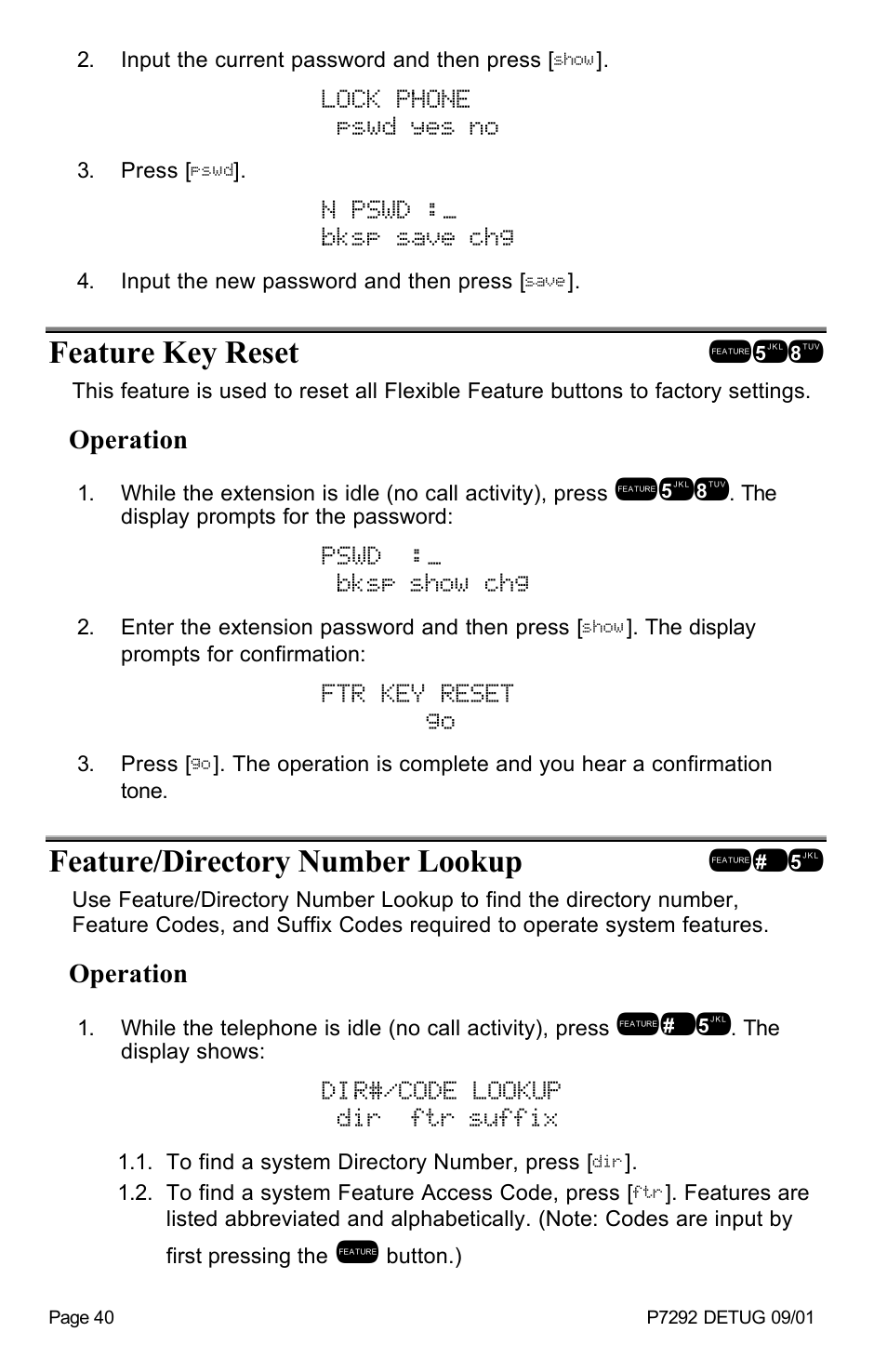 Lock phone pswd yes no, N pswd :_ bksp save chg, Feature key reset !58 | Pswd :_ bksp show chg, Ftr key reset go, Feature/directory number lookup !/5, Dir#/code lookup dir ftr suffix | Vertical Communications DX-80 User Manual | Page 43 / 55