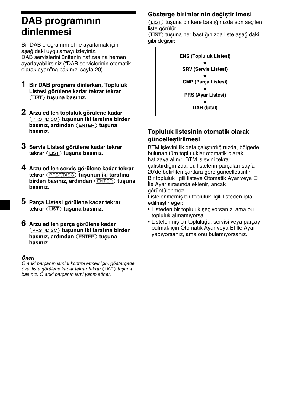 Dab programının dinlenmesi | Sony XR-C7500RX User Manual | Page 148 / 212