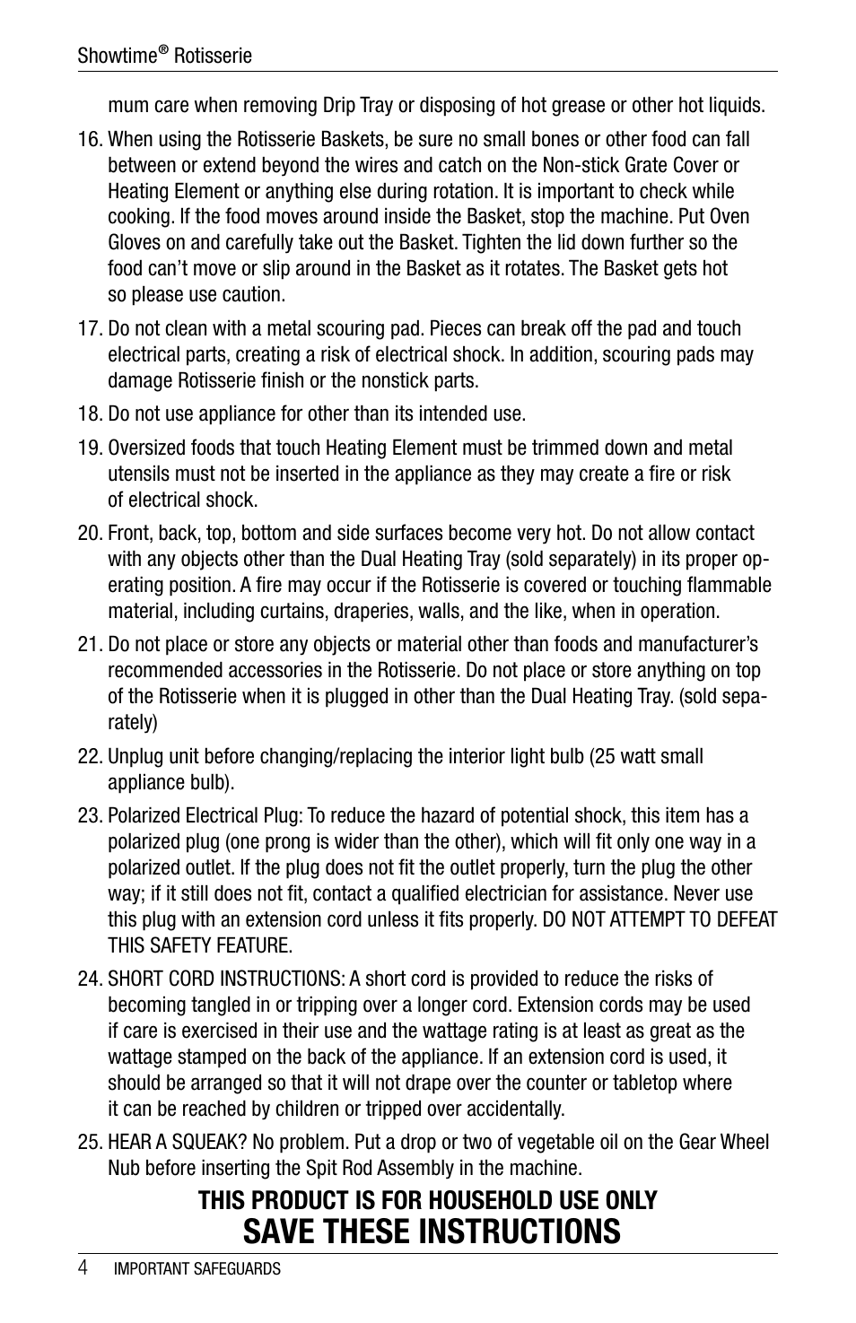 Save these instructions, This product is for household use only | Ronco 6000 Series Standard Stainless Rotisserie Oven User Manual | Page 4 / 32