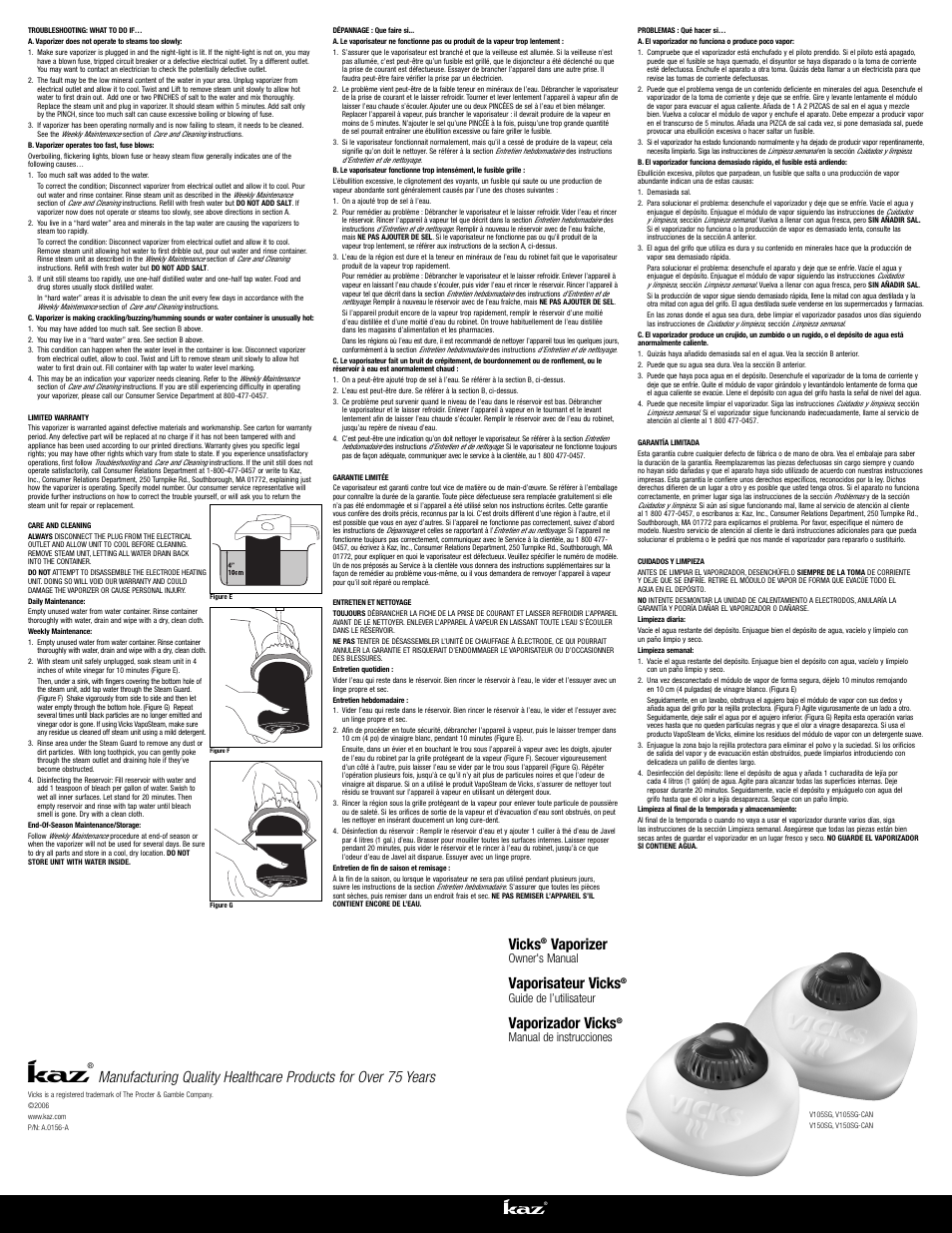 Vicks, Vaporizer, Vaporisateur vicks | Vaporizador vicks, Owner's manual, Guide de l’utilisateur, Manual de instrucciones | Vicks Warm Steam Vaporizer V105SG User Manual | Page 2 / 2