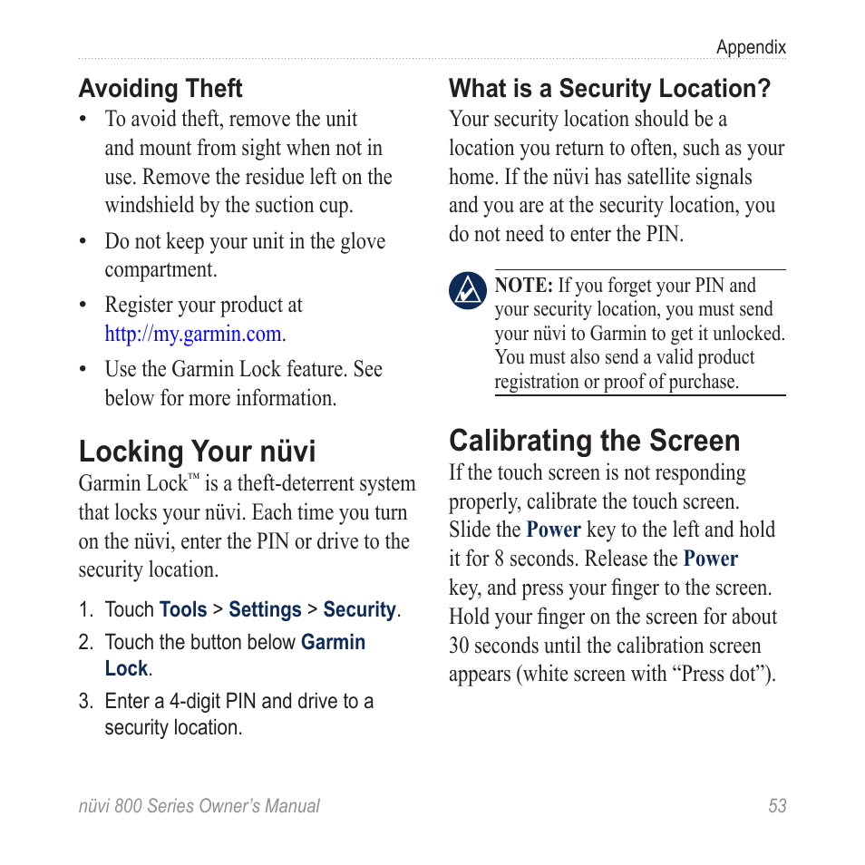 Locking your nüvi, Calibrating the screen | Garmin nuvi 800 User Manual | Page 59 / 76