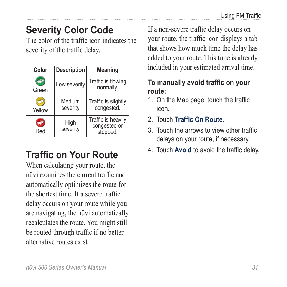 Severity color code, Traffic on your route | Garmin nuvi 500 User Manual | Page 37 / 58