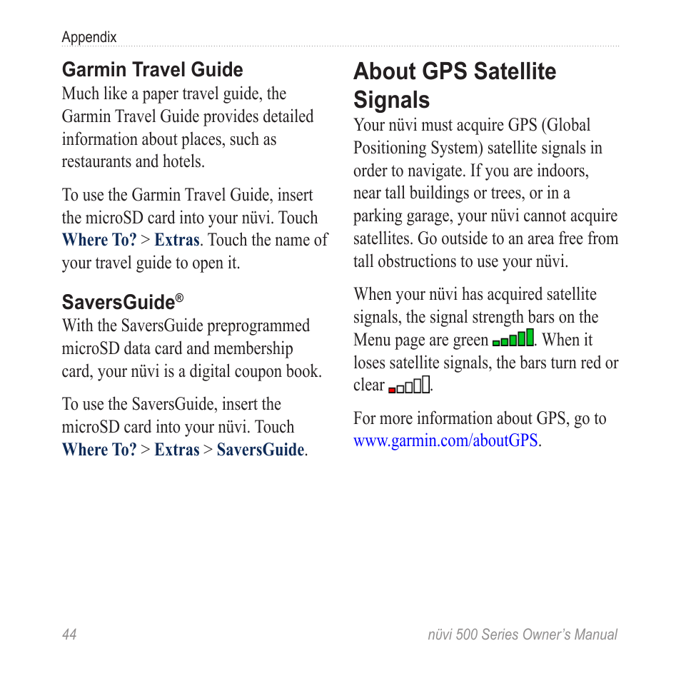 About gps satellite signals | Garmin nuvi 500 User Manual | Page 50 / 58